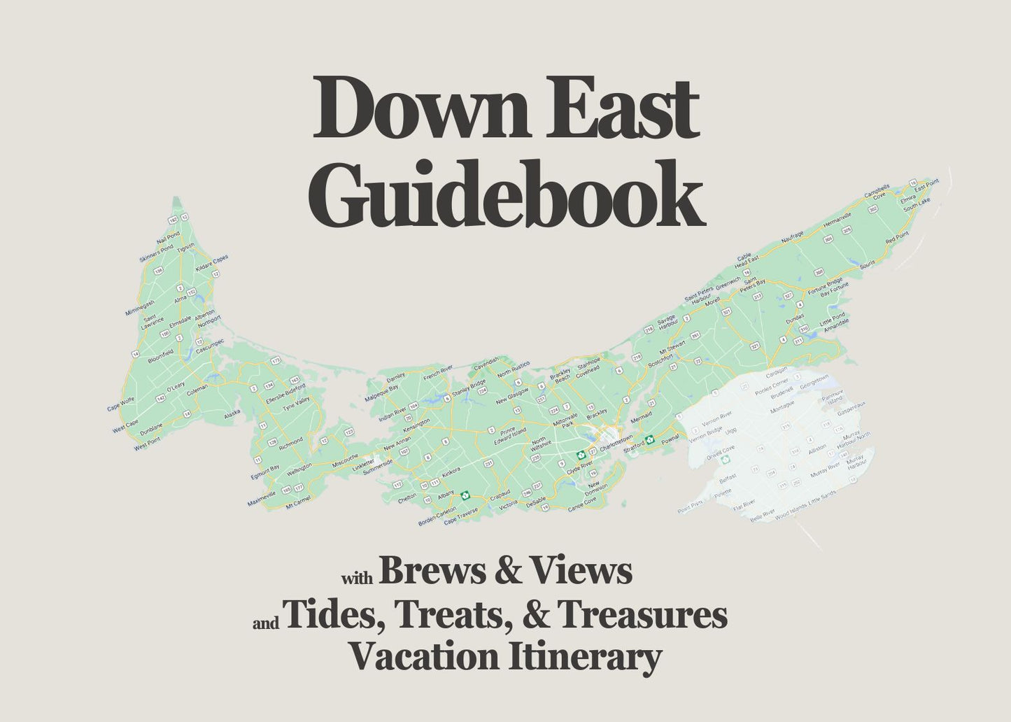 DOWN EAST Guidebook + Itinerary